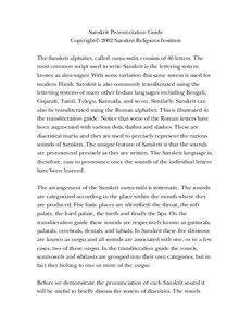 Sanskrit Pronunciation Guide Copyright© 2002 Sanskrit Religions Institute The Sanskrit alphabet, called var∫a-målå, consists of 46 letters. The