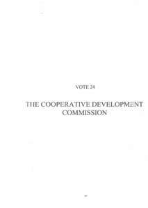 ...  VOTE 24 THE COOPERATIVE DEVELOPMENT COMMISSION