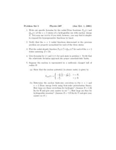 Problem Set 5  Physics 607 (due Oct. 1, 2001)