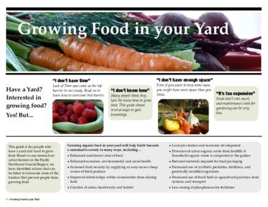 Growing Food in your Yard “I don’t have enough space”