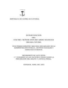 REPUBLICA DE GUINEA ECUATORIAL  INTERVENCION DEL EXCMO. SEÑOR DON RICARDO MANGUE OBAMA NFUBE.