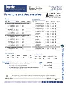 Advance Order Discount Deadline: October 27, 2014 Furniture and Accessories Tables