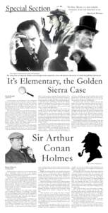 Special Section  “The Press, Watson, is a most valuable institution, if you only know how to use it.” – Sherlock Holmes