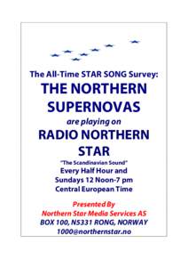 The All-Time STAR SONG Survey:  THE NORTHERN SUPERNOVAS are playing on