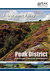 www.peakdistrict.gov.uk  7: Derwent Valley