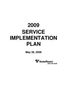 2009 SERVICE IMPLEMENTATION