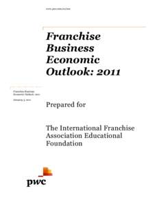 www.pwc.com/us/nes  Franchise Business Economic Outlook: 2011