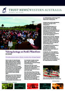 Trust News|Western Australia edition 02 | May-July 2012 left  Winthrop  Professor of History Jenny Gregory