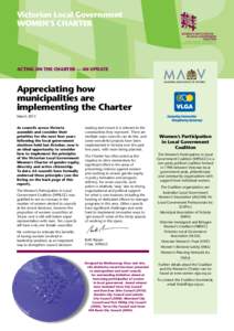 Victorian Local Government WOMEN’S CHARTER Acting on the Charter — an update  Appreciating how