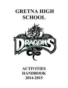 GRETNA HIGH SCHOOL ACTIVITIES HANDBOOK[removed]