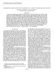 THE ASTROPHYSICAL JOURNAL, 540 : 504È520, 2000 September[removed]The American Astronomical Society. All rights reserved. Printed in U.S.A. PHOTOMETRIC LIGHT CURVES AND POLARIZATION OF CLOSE-IN EXTRASOLAR GIANT PLANETS