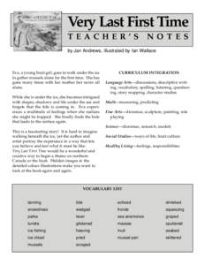 Very Last First Time TEACHER’S NOTES  by Jan Andrews, illustrated by Ian Wallace