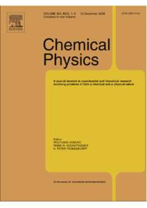 Chemical Physics[removed]–210  Contents lists available at ScienceDirect Chemical Physics journal homepage: www.elsevier.com/locate/chemphys