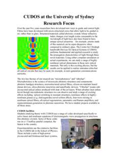 Electromagnetic radiation / Centre for Ultrahigh Bandwidth Devices for Optical Systems / Photonic crystal / Laser / Optical fiber / Microphotonics / Supercontinuum / Optical switch / Mode-locking / Optics / Photonics / Physics