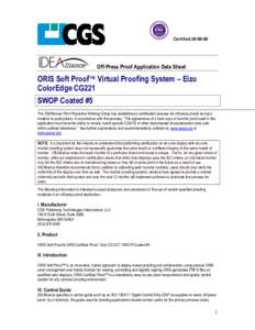 Certified[removed]Off-Press Proof Application Data Sheet ORIS Soft Proof Virtual Proofing System – Eizo ColorEdge CG221