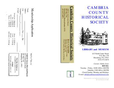 CAMBRIA COUNTY HISTORICAL SOCIETY  LIBRARY and MUSEUM