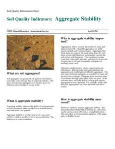 Soil Quality Information Sheet  Soil Quality Indicators: USDA Natural Resources Conservation Service  Aggregate Stability
