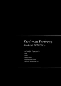 S TE E LM AN PAR T N ERS  Paul Steelman Steelman Partners has been ranked the 37th largest architectural firm in the world by Building Design