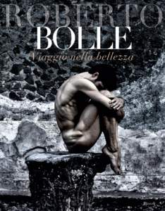 ROBERTO BOLLE Viaggio nella bellezza Introduzione di ROBERT WILSON  Pompei