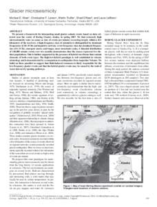 Glacier microseismicity Michael E. West1, Christopher F. Larsen1, Martin Truffer1, Shad O’Neel2, and Laura LeBlanc1 1 Geophysical Institute, University of Alaska Fairbanks, Fairbanks, Alaska 99775, USA Water Resources 