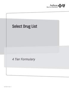 Select Drug List  4 Tier Formulary 40627MUMENABS  Effective 1/14