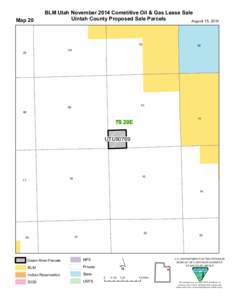 Map 20  BLM Utah November 2014 Cometitive Oil & Gas Lease Sale Uintah County Proposed Sale Parcels August 15, 2014