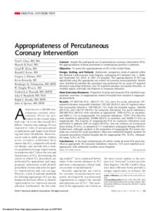 ORIGINAL CONTRIBUTION  Appropriateness of Percutaneous Coronary Intervention Paul S. Chan, MD, MSc Manesh R. Patel, MD