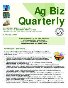 Ag Biz Quarterly QUARTERLY NEWSLETTER OF THE ONT ARIO AGRI BUSINES S ASSOCI ATION “ R EPRESENTING