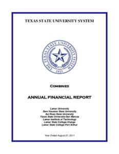 TEXAS STATE UNIVERSITY SYSTEM  Combined ANNUAL FINANCIAL REPORT Lamar University