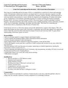 Center for Leadership and Involvement 3rd Floor Red Gym, 716 Langdon Street University of Wisconsin-Madison Phone: [removed]