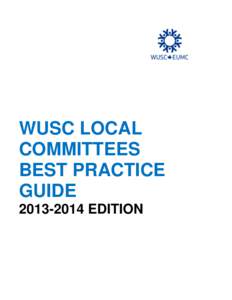 WUSC LOCAL COMMITTEES BEST PRACTICE GUIDE[removed]EDITION