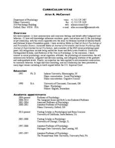 CURRICULUM VITAE Allen R. McConnell Department of Psychology Miami University 316 Psychology Building Oxford, Ohio[removed]USA