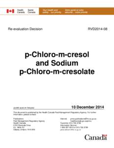 Medicine / Pest Management Regulatory Agency / 2-Chloro-m-cresol / Health Canada / Pesticide / Chemistry / Cresols / Antiseptics / Health