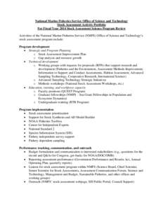 National Marine Fisheries Service Office of Science and Technology Stock Assessment Activity Portfolio For Fiscal Year 2014 Stock Assessment Science Program Review Activities of the National Marine Fisheries Service (NMF