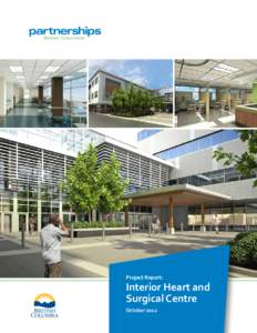 Project Report:  Interior Heart and Surgical Centre October 2012