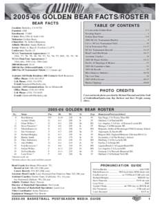 [removed]GOLDEN BEAR FACTS/ROSTER BEAR FACTS TABLE OF CONTENTS  Location: Berkeley, CA 94720