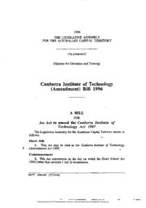 1996 THE LEGISLATIVE ASSEMBLY FOR THE AUSTRALIAN CAPITAL TERRITORY (As presented) (Minister for Education and Training)