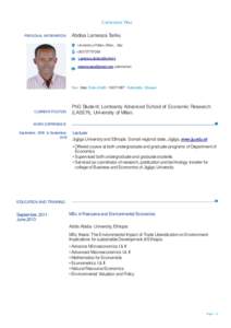 Curriculum Vitae PERSONAL INFORMATION Abdisa Lamessa Tariku University of Milan, Milan, , Italy +