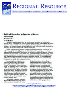 Judicial Selection in Southern States Februrary 2004 Todd Edwards Introduction