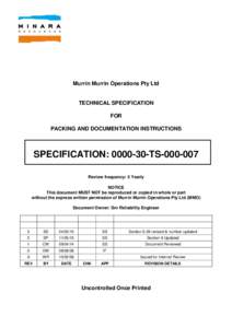 Murrin Murrin Operations Pty Ltd  TECHNICAL SPECIFICATION FOR PACKING AND DOCUMENTATION INSTRUCTIONS