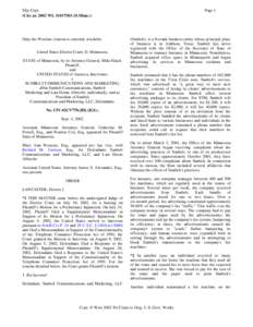 Slip Copy (Cite as: 2002 WL[removed]D.Minn.)) Only the Westlaw citation is currently available. United States District Court, D. Minnesota. STATE of Minnesota, by its Attorney General, Mike Hatch,