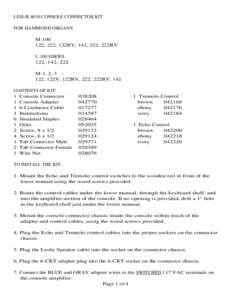 LESLIE 8010 CONSOLE CONNECTOR KIT FOR HAMMOND ORGANS M[removed], 222, 122RV, 142, 222, 222RV L-100 SERIES 122, 142, 222