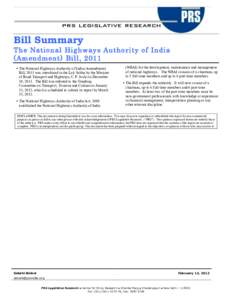 Bill Summary  The National Highways Authority of India (Amendment) Bill, 2011  The National Highways Authority of India (Amendment)