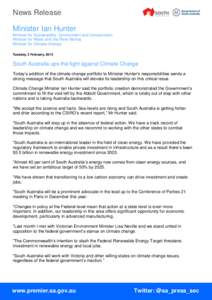 News Release Minister Ian Hunter Minister for Sustainability, Environment and Conservation Minister for Water and the River Murray Minister for Climate Change Tuesday, 3 February, 2015