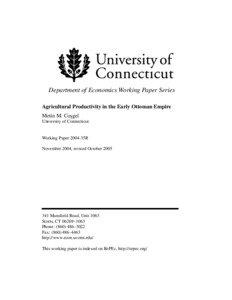 Department of Economics Working Paper Series Agricultural Productivity in the Early Ottoman Empire Metin M. Cos¸gel