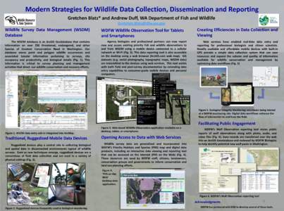 Modern Strategies for Wildlife Data Collection, Dissemination and Reporting: This poster provides information on state of the art data management.