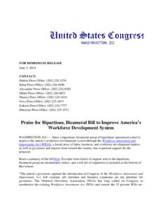 Workforce Investment Act / Workforce development / Career Pathways / United States House Committee on Education and the Workforce / Workforce Investment Board / Bipartisan Policy Center / Management / Wyoming Workforce Development Council / Workforce Innovation in Regional Economic Development / Employment / Human resource management / 105th United States Congress