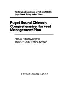 Washington Department of Fish and Wildlife Puget Sound Treaty Indian Tribes Puget Sound Chinook Comprehensive Harvest Management Plan