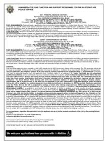 ADMINISTRATIVE LINE FUNCTION AND SUPPORT PERSONNEL FOR THE EASTERN CAPE POLICE SERVICE SGT - PRINCIPAL MUSICIAN *(08 POST) Appointment Act: South African Police Service Act. 68 of 1995 PHO: CORPORATE COMMUNICATION - BAND