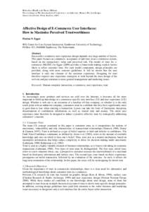 Helander, Khalid and Tham (Editors) Proceedings of The International Conference on Affective Human Factors Design Asean Academic Press, London, 2001 Affective Design of E-Commerce User Interfaces: How to Maximise Perceiv